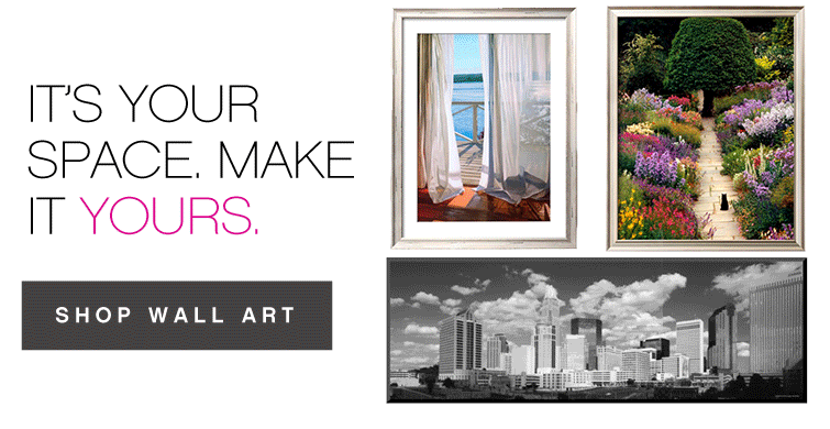 It's Your Space, Make It Yours | Shop Wall Art