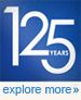 125 Years Explore More