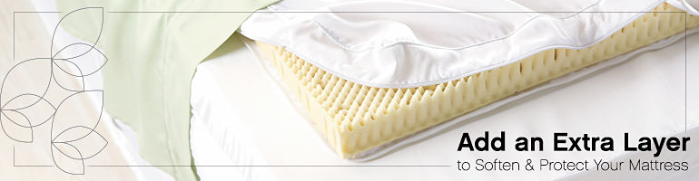 Add an Extra Layer to Soften & Protect Your Mattress