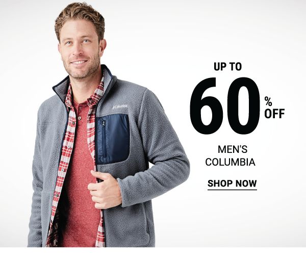 Up to 60% off men's Columbia. Shop Now.