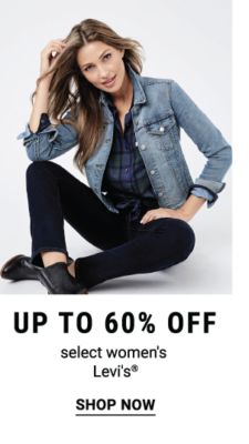 Up to 60% off select women's Levi's®. Shop Now.