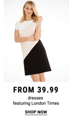Dresses featuring London Times from $39.99. Shop Now.