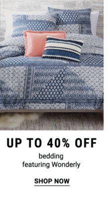 Up to 40% off bedding featuring Wonderly. Shop Now.