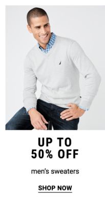 Up to 50% off men's sweaters. Shop Now.