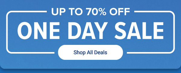 One day sale. Up to 70$ off. Final hours. Shop all deals.