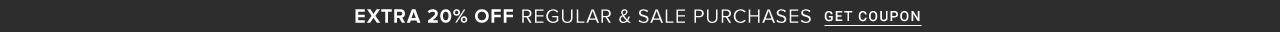 Ends Feb 27. Extra 20% off regular & sale purchases. Get coupon. Extra 10% off clearance purchases. Get coupon.