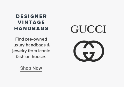 Designer vintage handbags. Find pre owned luxury handbags and jewelry from iconic fashion houses. The Gucci logo. Shop now.