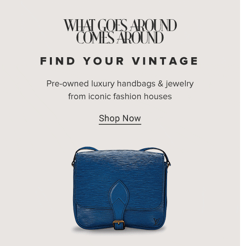 What goes around comes around. Find your vintage. Pre-owned luxury handbags and jewelry from iconic fashion houses. Shop now.