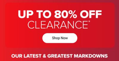 Up to 80% off clearance. Shop now. Our latest and greatest markdowns.