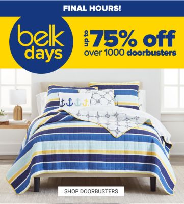 FINAL HOURS! Belk Days - over 1000+ doorbusters. Shop Now.