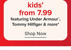 Kids' from 7.99 featuring Under Armour, Tommy Hilfiger and more. Shop now.