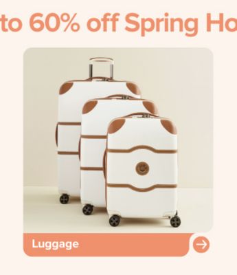 Up to 60% off Spring Home. Luggage