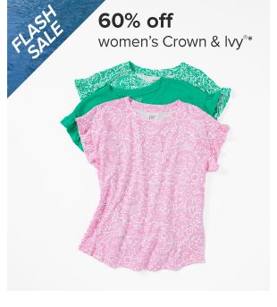 60% off women's Crown and Ivy. Image of various shirts.