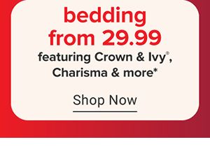Bedding from 29.99 featuring Crown and Ivy, Charisma and more. Shop now.