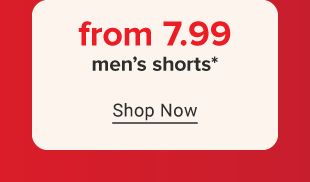 From 7.99 shorts. Shop now.