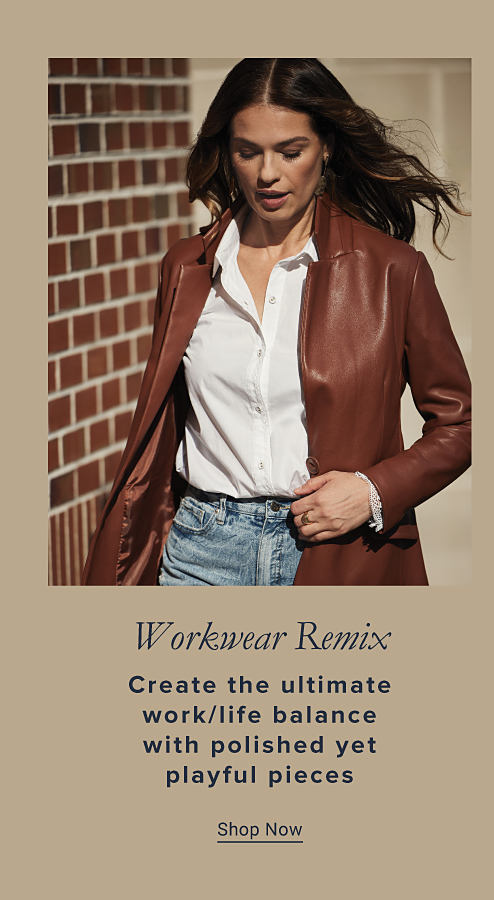 Image of woman sitting in white button down, brown blazer and jeans Workwear Remix Create the ultimate work/life balance with polished yet playful pieces Shop Now