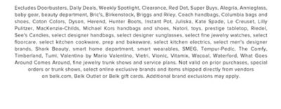 Excludes Doorbusters, Daily Deals, Weekly Spotlight, Clearance, Red Dot, Super Buys, Alegria, Annieglass, baby gear, beauty department, Bric's, Birkenstock, Briggs and Riley, Coach handbags, Columbia bags and shoes, Coton Colors, Dyson, Herend, Hunter Boots, Instant Pot, Juliska, Kate Spade, Le Creuset, Lilly Pulitzer, MacKenzie-Childs, Michael Kors handbags and shoes, Natori, toys, prestige tabletop, Riedel, See's Candies, select designer handbags, select designer sunglasses, select fine jewelry watches, select floorcare, select kitchen cookware, prep and bakeware, select kitchen electrics, select men's designer brands, Shark Beauty, smart home department, smart wearables, SMEG, Tempur-Pedic, The Comfy. Timberland, Tumi, Valentino by Mario Valentino, Vietri, Vionic, Vitamix, Wacoal, Waterford, What Goes Around Comes Around, fine jewelry trunk shows and service plans. Not valid on prior purchases, special
orders or trunk shows, select online exclusive brands and items shipped directly from vendors on belk.com, Belk Outlet or Belk gift cards. Additional brand exclusions may apply.