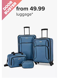 Doorbuster. From 49.99 luggage. A blue luggage set.
