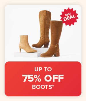 Up to 75% off boots. Various boots.