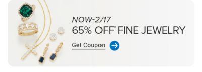 Image of gold jewelry. Now to February 17. 65% off fine jewelry. Get coupon.