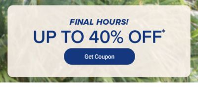 Bring on spring. Up to 40% off Get Coupon. Now until february 23rd.