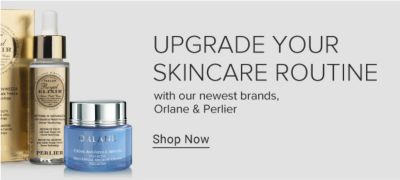 Upgrade your skincare routine with our newest brands, Orlane & Perlier. Shop now.