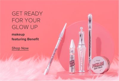 Get ready for your glowup. Makeup featuring Benefit. Shop now.