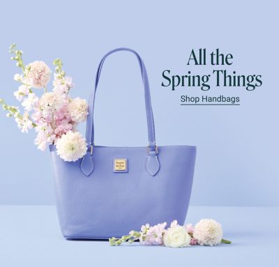 All the spring things. Shop handbags. Three different sized purses & totes.