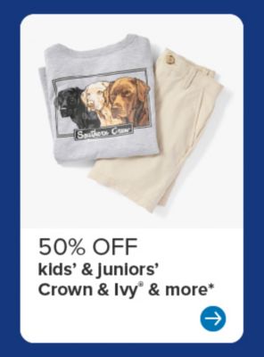 Image of a sweatshirt and pants. 50% off kids' and juniors' Crown and Ivy and more.