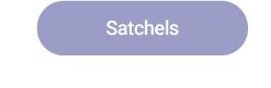 Satchels