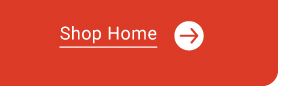 Shop Home.