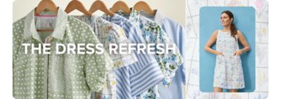 Image of patterned spring shirts and a woman wearing a blue and white floral dress. The dress refresh.