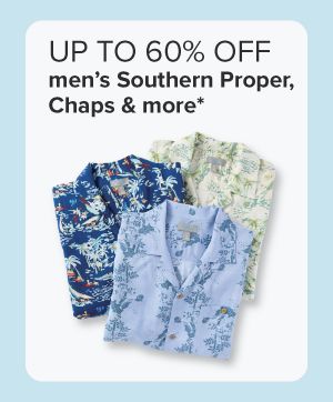 Up to 60% off men's Southern Proper, Chaps and more. Folded button-down shirts in blue floral and patterned styles. 