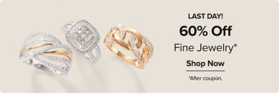 Last day! 60% off fine jewelry. Shop now. After coupon. Various rings.