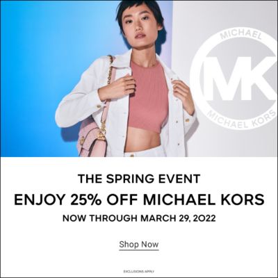 The spring event. Enjoy 25% off Michael Kors. Shop now.