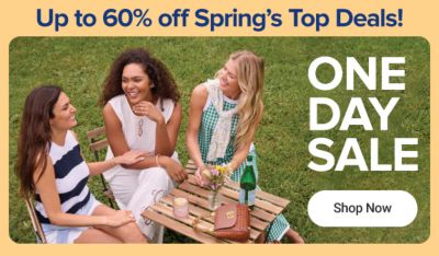 Three women at a small table. Up to 60% off spring's top deals. One day sale. Shop now.