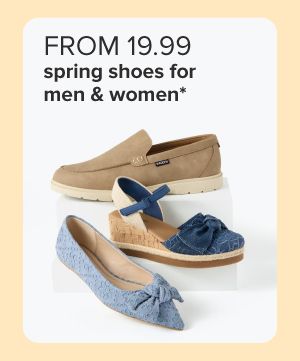 From 19.99 spring shoes for men and women. Various shoes.
