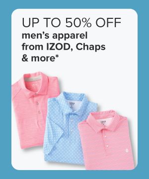 Up to 50% off men's apparel from IZOD, Chaps and more. Pink and blue polo shirts. 