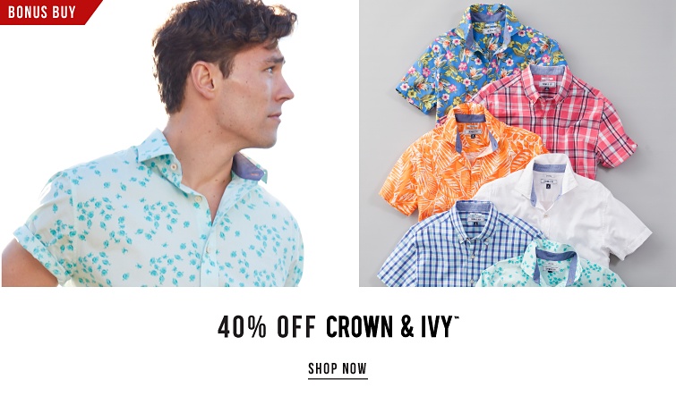 Bonus buy. 40% off Crown and Ivy trademark. Shop now