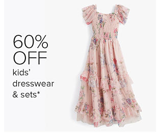 A pink floral dress. 60% off kids' dresswear and sets.