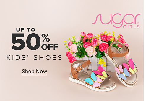 Up to 50% off Kids' Shoes. Shop Now.