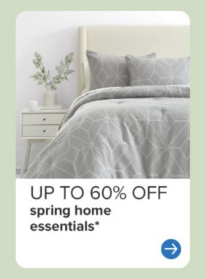 A gray bedding set. Up to 60% off spring home essentials.