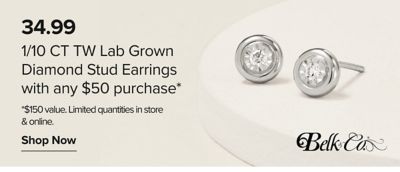34.99 1/10 CT TW lab grown diamond stud earrings with any $50 purchase. $150 value. Limited quantities in store and online. Shop now. A pair of earrings.