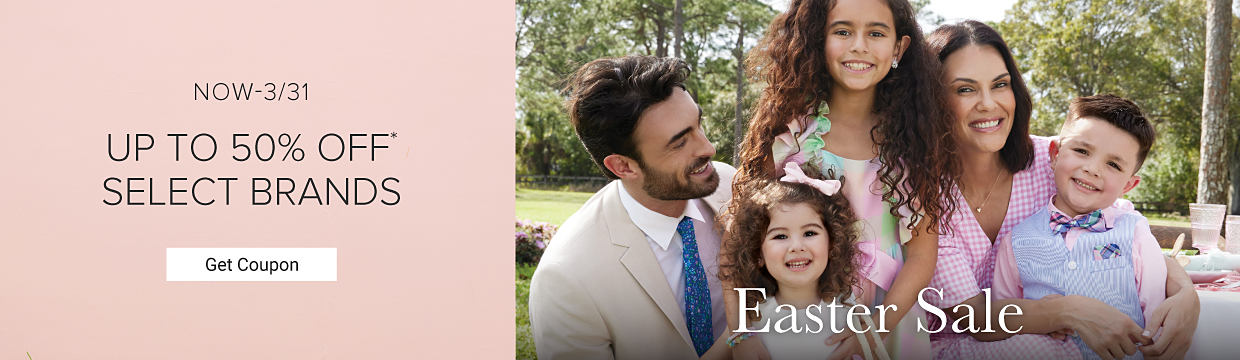 A picture of a family in Easter dresswear. Now through March 31, up to 50% off select brands. Get coupon.