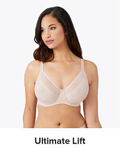 Ultimate Lift. Image of a woman in a neutral-colored bra. Shop now.