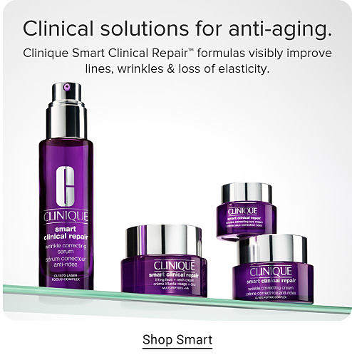 Clinical solutions for anti-aging. Clinique Smart Clinical Repair formulas visibly improve lines, wrinkles & loss of elasticity. Image of Clinique products. Shop Smart.