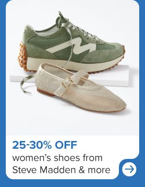 Women's sneakers and flats. 25-30% off women's shoes from Steve Madden and more.