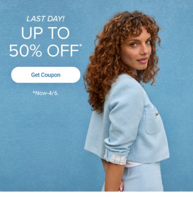 Today's coupon. Up to 50% off. Get coupon. Now to April 6.