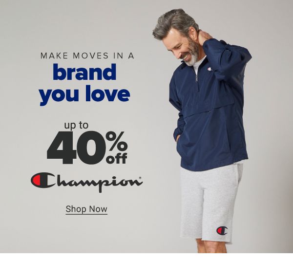 Make moves in a brand you love. Up to 40% off Champion. Shop Now.