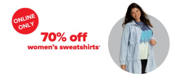 Daily Deals - Online Only. 70% off women's sweatshirts.